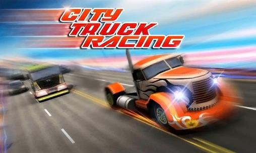 game pic for City truck racing 3D